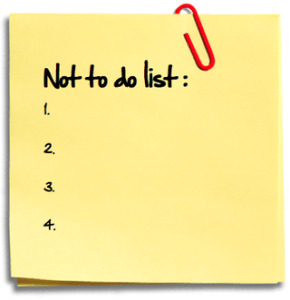 not to do list